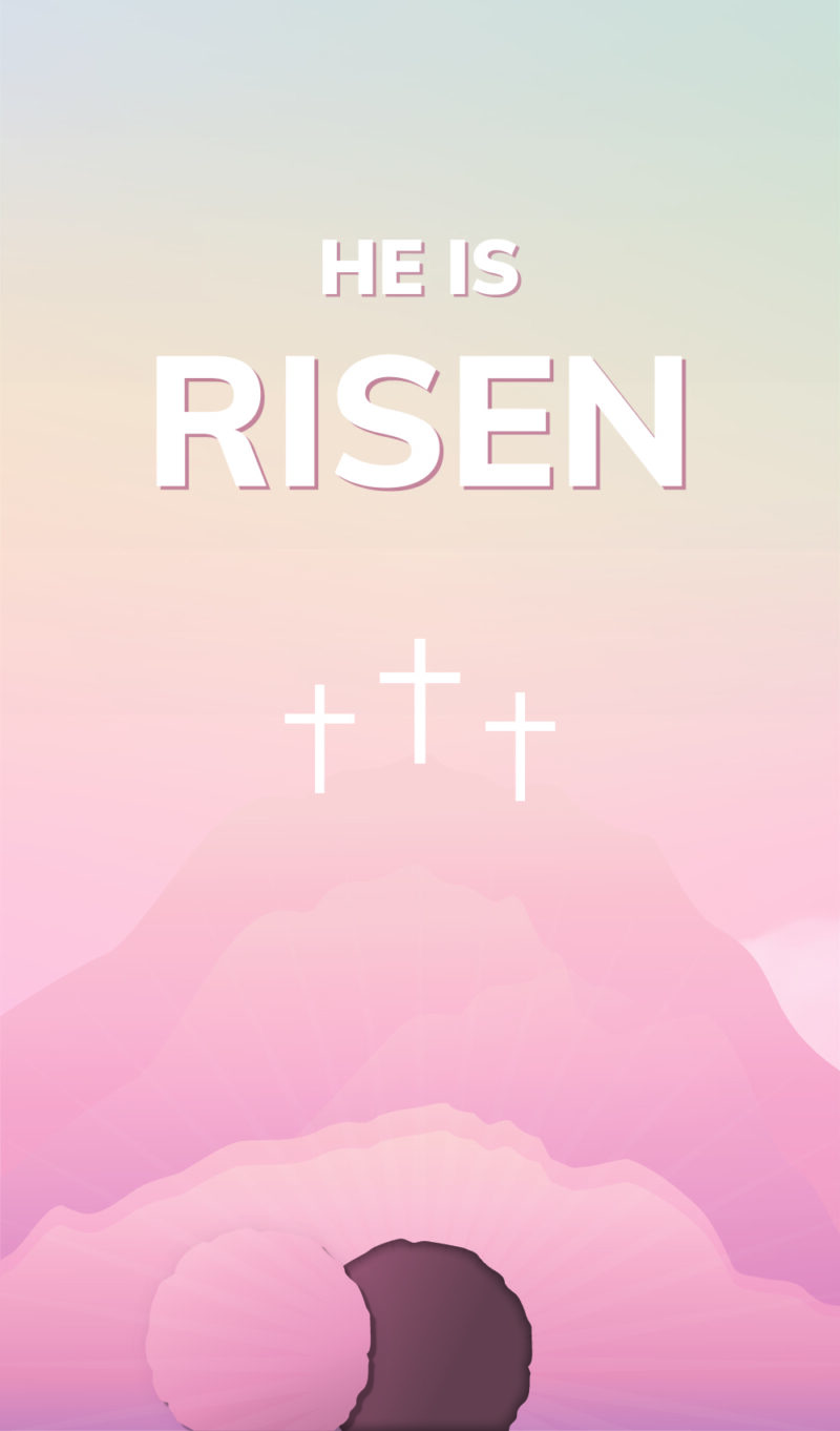 He-Is-Risen@2x-800×1362